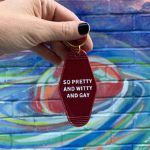Load image into Gallery viewer, So Pretty and Witty and Gay Motel Style Keychain in Red