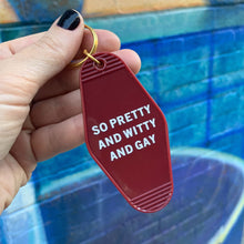 Load image into Gallery viewer, So Pretty and Witty and Gay Motel Style Keychain in Red