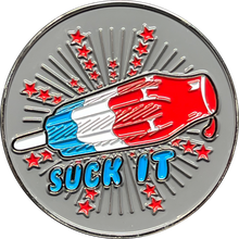 Load image into Gallery viewer, BL14-012 Suck it Rocket Pop Challenge Coin Thin Blue Line Police CBP LAPD Chigaco NYPD Baltimore FBI ATF FAM HSI