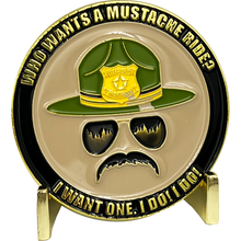 Load image into Gallery viewer, EL12-004 Super Troopers Mustache Rides Challenge Coin Police State Trooper you guys want cream