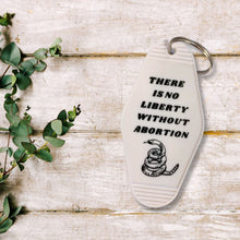 Load image into Gallery viewer, There is No Liberty Without Abortion Snake Keychain