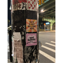 Load image into Gallery viewer, Virtuous Vandalism “Nazi Bullshit Not Welcome Here” Sticky Notes 3" x 3" Pack of 50 | Combat and Cover Offensive Public Messages with Adhesive Protest Notes