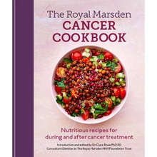Load image into Gallery viewer, Royal Marsden Cancer Cookbook: Nutritious Recipes for During and After Cancer Treatment - Hardcover