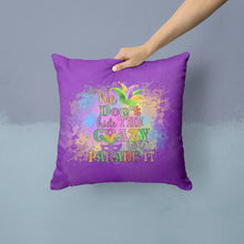Load image into Gallery viewer, We Don't Hide the Crazy Mardi Gras Throw Pillow - 14x14 Decorative Pillow – Art for Your Home &amp; Patio