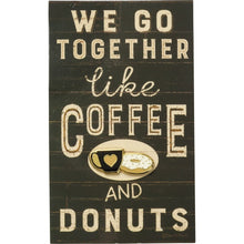 Load image into Gallery viewer, We Go Together Like Coffee And Donuts Enamel Pin
