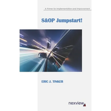 Load image into Gallery viewer, S&amp;OP Jumpstart!: A Primer for Implementation and Improvement - Paperback