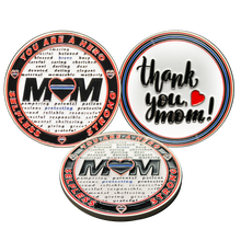 Load image into Gallery viewer, EL13-006 Mom You are a Hero Challenge Coin Thin Blue Line Police NYPD LAPD FBI ATF CBP HSI