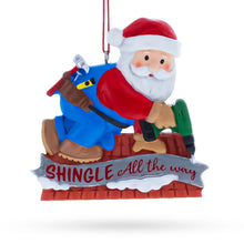 Load image into Gallery viewer, Roofing Handyman Santa Shingle All the Way Resin Christmas Ornament