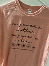 Load image into Gallery viewer, Empower a Mother~ Empower a Nation