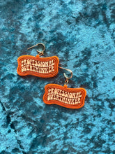 Load image into Gallery viewer, 'Professional Overthinker' Earrings