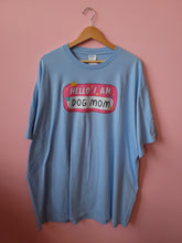Load image into Gallery viewer, "Dog Mom" Shirt