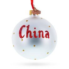 Load image into Gallery viewer, Flag of China Glass Ball Christmas Ornament 3.25 Inches