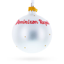 Load image into Gallery viewer, Flag of Dominican Republic Glass Ball Christmas Ornament 3.25 Inches