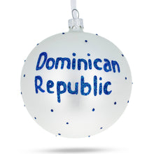 Load image into Gallery viewer, Flag of Dominican Republic Glass Ball Christmas Ornament 4 Inches