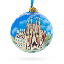 Load image into Gallery viewer, La Sagrada Familia, Barcelona, Spain Glass Ball Christmas Ornament 4 Inches