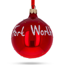 Load image into Gallery viewer, Fort Worth, Texas, USA Glass Christmas Ornament 3.25 Inches