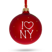 Load image into Gallery viewer, I Love New York Glass Ball Christmas Ornament 3.25 Inches