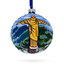 Load image into Gallery viewer, Christ the Redeemer, Rio de Janeiro, Brazil Glass Ball Christmas Ornament 4 Inches