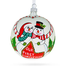 Load image into Gallery viewer, Snowmen Celebrating 'Our First Christmas' Glass Ball Christmas Ornament 4 Inches