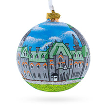 Load image into Gallery viewer, Parliament Hill and Buildings, Ottawa, Canada Glass Ball Christmas Ornament 4 Inches