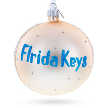 Load image into Gallery viewer, Florida Keys, USA Glass Ball Christmas Ornament 4 Inches