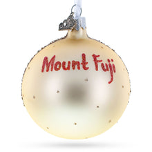 Load image into Gallery viewer, Mount Fuji, Japan Glass Ball Christmas Ornament 3.25 Inches