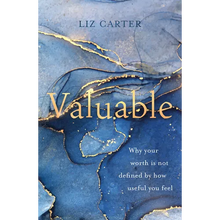 Load image into Gallery viewer, Valuable: Why Your Worth Is Not Defined by How Useful You Feel - Paperback