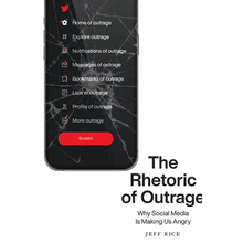 Load image into Gallery viewer, The Rhetoric of Outrage: Why Social Media Is Making Us Angry - Paperback