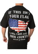 Load image into Gallery viewer, If This Isn't Your Flag American Honor Men's T-Shirt