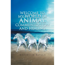 Load image into Gallery viewer, Welcome to My World of Animal Communication and Healing - Paperback