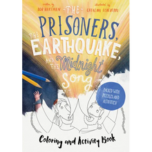 Load image into Gallery viewer, The Prisoners, the Earthquake, and the Midnight Song - Coloring and Activity Book: Packed with Puzzles and Activities - Paperback
