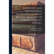 Load image into Gallery viewer, Scientific and Engineering Manpower in Great Britain. Ministry of Labour. Inquiry, Report. - Paperback